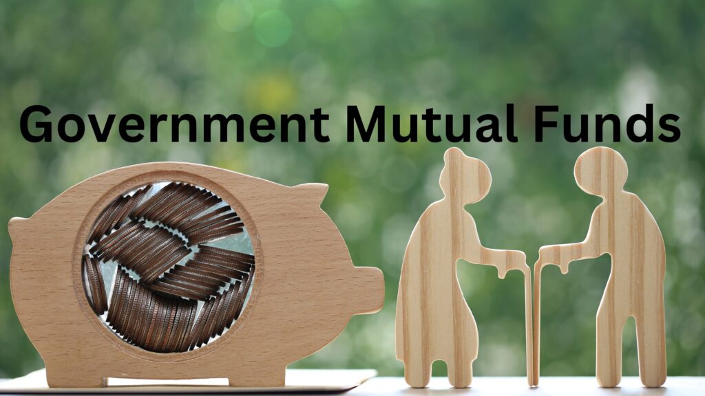 Government mutual funds